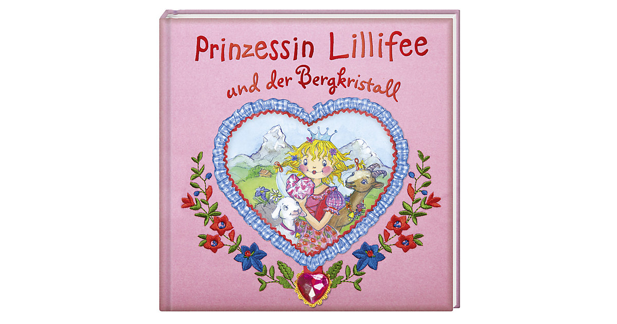 Buch - Prinzessin Lillifee und der Bergkristall Buch - Prinzessin Lillifee und der Bergkristall von Coppenrath Verlag