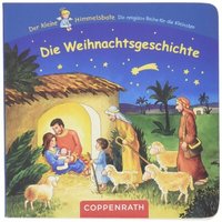 COPPENRATH 0062863 Die Weihnachtsgeschichte (13 x 13 cm) Der kleine Himmelsbote von Coppenrath