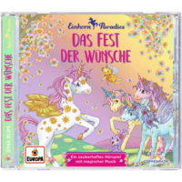 COPPENRATH 0094916 CD Hörspiel: Einhorn-Paradies (Bd. 3) - Das Fest der Wünsche von Coppenrath