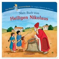 COPPENRATH 3467 Mein Buch vom Heiligen Nikolaus COPPENRATH 3467 Mein Buch vom Heiligen Nikolaus von Coppenrath
