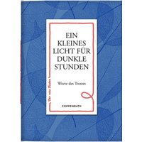 COPPENRATH 60878 Der rote Faden No. 8: Ein kleines Licht für dunkle Stunden COPPENRATH 60878 Der rote Faden No. 8: Ein kleines Licht für dunkle Stunden von Coppenrath