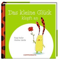 COPPENRATH 61149 Das kleine Glück klopft an COPPENRATH 61149 Das kleine Glück klopft an von Coppenrath
