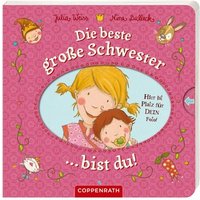 COPPENRATH 61597 Die beste große Schwester bist du! COPPENRATH 61597 Die beste große Schwester bist du! von Coppenrath