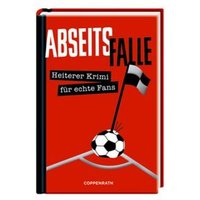 COPPENRATH 62384 Abseitsfalle - Heiterer Krimi für echte Fans von Coppenrath