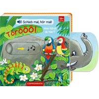 COPPENRATH 62507 Schieb mal, hör mal!: Törööö! Wen hörst du hier? (Soundbuch) von Coppenrath