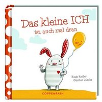 COPPENRATH 62566 Das kleine ICH ist auch mal dran (Das kleine Glück) von Coppenrath