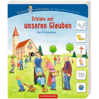 COPPENRATH 63337 Erkläre mir unseren Glauben - Das Christentum (Himmelsbote) von Coppenrath