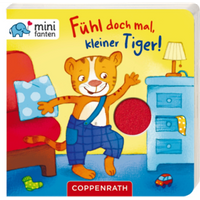 COPPENRATH 63424 minifanten 18: Fühl doch mal, kleiner Tiger! von Coppenrath