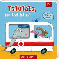 COPPENRATH 63794 Tatütata, der Arzt ist da! - Der Nächste, bitte! von Coppenrath
