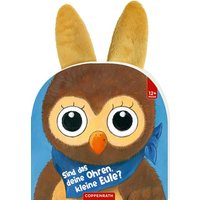 COPPENRATH 63859 Sind das deine Ohren, kleine Eule? COPPENRATH 63859 Sind das deine Ohren, kleine Eule? von Coppenrath