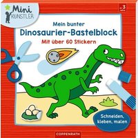 COPPENRATH 64208 Mein bunter Dinosaurier-Bastelblock (Mini-Künstler) von Coppenrath