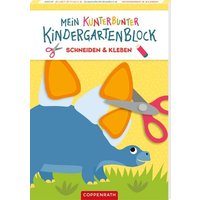 COPPENRATH 64289 Mein kunterbunter Kindergartenblock: Schneiden & Kleben (Dinos) von Coppenrath