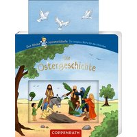 COPPENRATH 64399 Die Ostergeschichte (mit Schiebern) - Der kleine Himmelsbote von Coppenrath