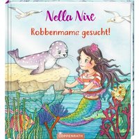 COPPENRATH 64401 Nella Nixe: Robbenmama gesucht! von Coppenrath