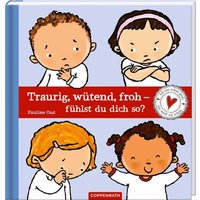 COPPENRATH 64411 Traurig, wütend, froh - fühlst du dich so? - Ich bin schon groß, das weiß ich schon COPPENRATH 64411 Traurig, wütend, froh - fühlst du dich so? - Ich bin schon groß, das weiß ich schon von Coppenrath
