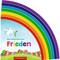 COPPENRATH 64506 Mein kleines Buch vom Frieden von Coppenrath