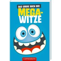 COPPENRATH 64523 Das große Buch der Mega-Witze von Coppenrath