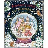 COPPENRATH 64533 Prinzessin Lillifee - Ein Wintermärchen COPPENRATH 64533 Prinzessin Lillifee - Ein Wintermärchen von Coppenrath