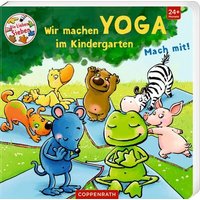 COPPENRATH 64557 Die Lieben Sieben - Wir machen Yoga im Kindergarten von Coppenrath
