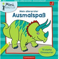 COPPENRATH 64752 Mein allererster Ausmalspaß: 70 starke Dinos von Coppenrath