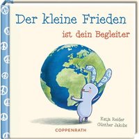 COPPENRATH 64807 Das kleine Glück & seine Freunde: Der kleine Frieden ist dein Begleiter COPPENRATH 64807 Das kleine Glück & seine Freunde: Der kleine Frieden ist dein Begleiter von Coppenrath