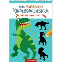 COPPENRATH 64823 Mein kunterbunter Kindergartenblock: Rätsel ohne Text - Dinosaurier von Coppenrath