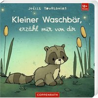 COPPENRATH 65023 Liebling: Kleiner Waschbär, erzähl mir von dir COPPENRATH 65023 Liebling: Kleiner Waschbär, erzähl mir von dir von Coppenrath