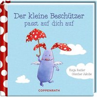 COPPENRATH 66801 Der kleine Beschützer passt auf dich auf (Das kleine Glück) von Coppenrath
