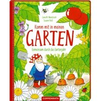 COPPENRATH 66955 Komm mit in meinen Garten - Gemeinsam durch das Gartenjahr von Coppenrath