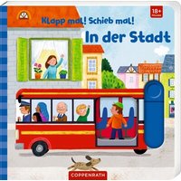 COPPENRATH 67191 Klapp mal! Schieb mal!: In der Stadt COPPENRATH 67191 Klapp mal! Schieb mal!: In der Stadt von Coppenrath