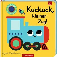 COPPENRATH 67223 Mein Filz-Fühlbuch: Kuckuck, kleiner Zug! - Fühlen&begreifen von Coppenrath