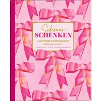 COPPENRATH 95785 Geschenkpapier-Buch: Schöner schenken - All about pink COPPENRATH 95785 Geschenkpapier-Buch: Schöner schenken - All about pink von Coppenrath