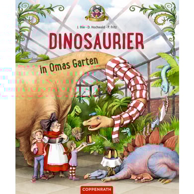 COPPENRATH Dinosaurier in Omas Garten (Bd.1) von Coppenrath