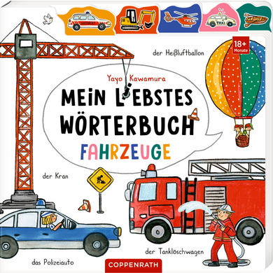 Coppenrath Mein liebstes Wörterbuch: Fahrzeuge Coppenrath Mein liebstes Wörterbuch: Fahrzeuge von Coppenrath