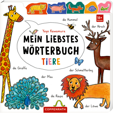 Coppenrath Mein liebstes Wörterbuch: Tiere Coppenrath Mein liebstes Wörterbuch: Tiere von Coppenrath