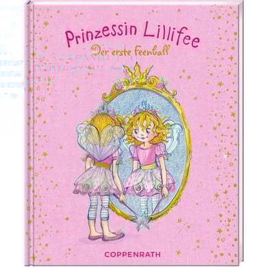 Coppenrath Prinzessin Lillifee - Der erste Feenball von Coppenrath