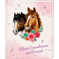 Freundebuch - Meine Freundinnen und Freunde Freundebuch - Meine Freundinnen und Freunde von Coppenrath