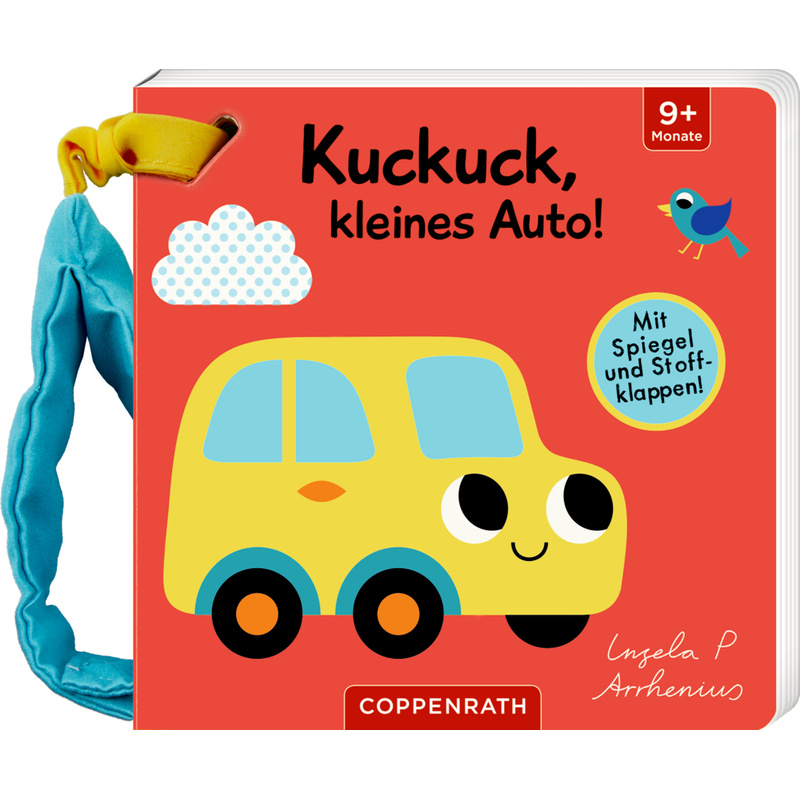 Mein Filz-Fühlbuch für den Buggy: Kuckuck, kleines Auto! von Coppenrath, Münster