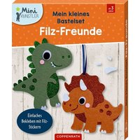 Mein kleines Bastelset: Filz-Freunde Mein kleines Bastelset: Filz-Freunde von Coppenrath