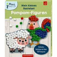 Mein kleines Bastelset: Pompom-Figuren von Coppenrath