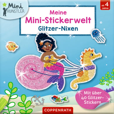 COPPENRATH Meine Mini-Stickerwelt - Glitzer-Nixen (Mini-Künstler) von Coppenrath