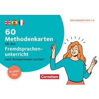 60 Methodenkarten für den Fremdsprachenunterricht - Nach Kompetenzen sortiert von Cornelsen Pädagogik
