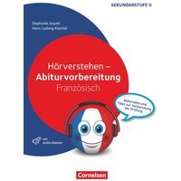 Hörverstehen - Abiturvorbereitung Französisch von Cornelsen Pädagogik