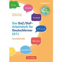 'Das bin ich' - das DaZ/DaF-Arbeitsheft für Deutschlerner (A1) Grundschule von Cornelsen Pädagogik