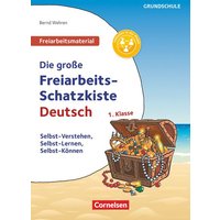 Deutsch Klasse 1 - Die große Freiarbeits-Schatzkiste von Cornelsen Pädagogik