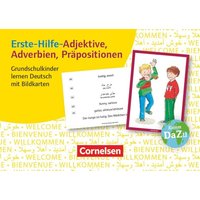 Erste-Hilfe-Adjektive, Adverbien, Präpositionen. Grundschulkinder lernen Deutsch mit Bildkarten von Cornelsen Pädagogik