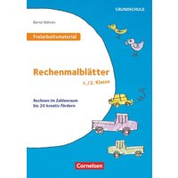 Freiarbeitsmaterial für die Grundschule - Mathematik - Klasse 1/2. Rechenmalblätter von Cornelsen Pädagogik