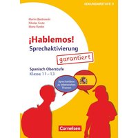 ¡Hablemos! - Sprechaktivierung garantiert - Klasse 11-13 von Cornelsen Pädagogik