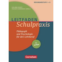 Leitfaden Schulpraxis (12. Auflage) - Pädagogik und Psychologie für den Lehrberuf von Cornelsen Pädagogik