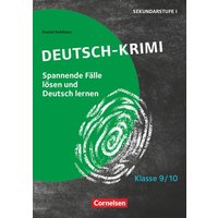 Lernkrimis für die SEK I - Deutsch - Klasse 9/10 von Cornelsen Pädagogik